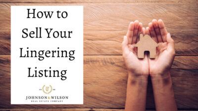 How to Get Your Lingering Listing Sold Once and for All